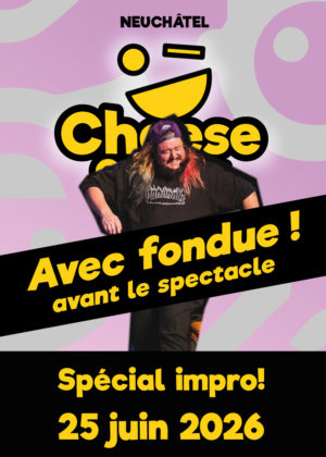 <b>25 juin<br> - Spécial impro! - </b><br>Fondue + Spectacle