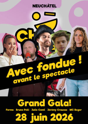 <b>28 juin<br> - Fondue & Grand Gala! - </b><br>Fondue + Spectacles